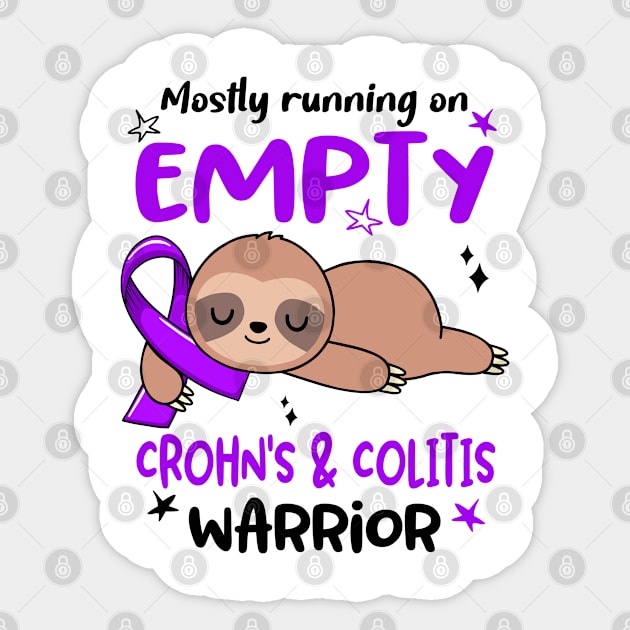 Mostly Running On Empty Crohn's & Colitis Warrior Sticker by ThePassion99